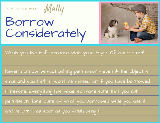 Minute With Molly #12: Borrow Considerately