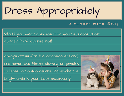 Minute With Molly #15: Dress Appropriately