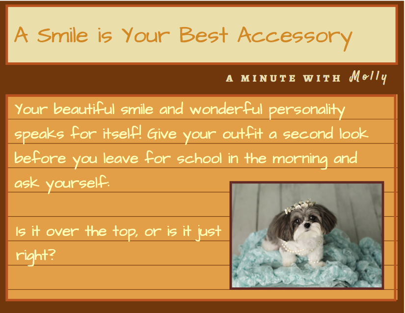 Minute With Molly #29: A Smile Is Your Best Accessory