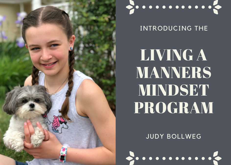 Introducing the Living a Manners Mindset Program