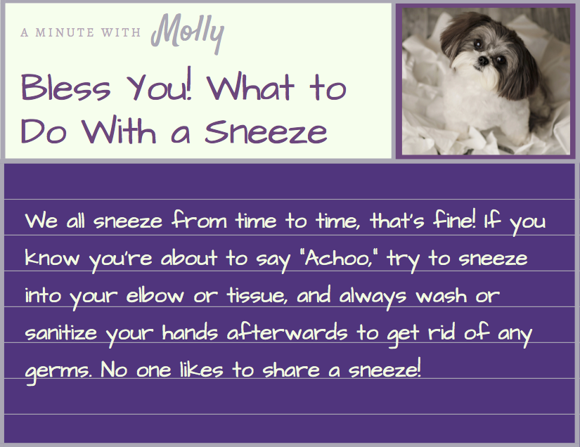 Minute With Molly #33: Bless You! What to Do With a Sneeze