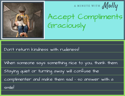 Minute With Molly #9: Accept Compliments Graciously