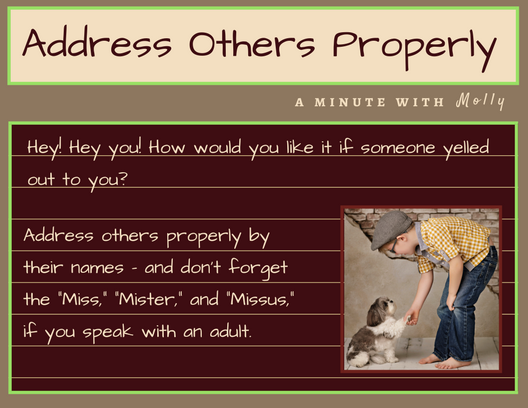 Minute With Molly #21: Address Others Properly